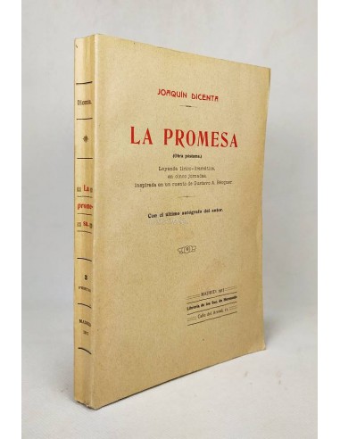 La promesa. Obra póstuma. Leyenda lírico-dramática en 5 jornadas, inspirada en un cuento de Bécquer