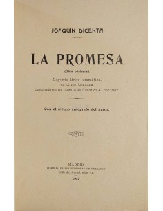 La promesa. Obra póstuma. Leyenda lírico-dramática en 5 jornadas, inspirada en un cuento de Bécquer