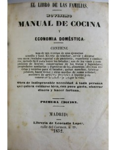 El libro de las familias. Novísimo manual de cocina y economía doméstica